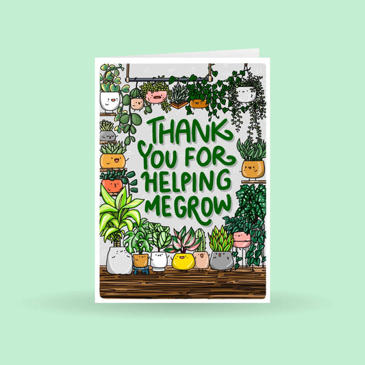 Home by Faith - Thank you for helping me grow, Plant Greeting Card