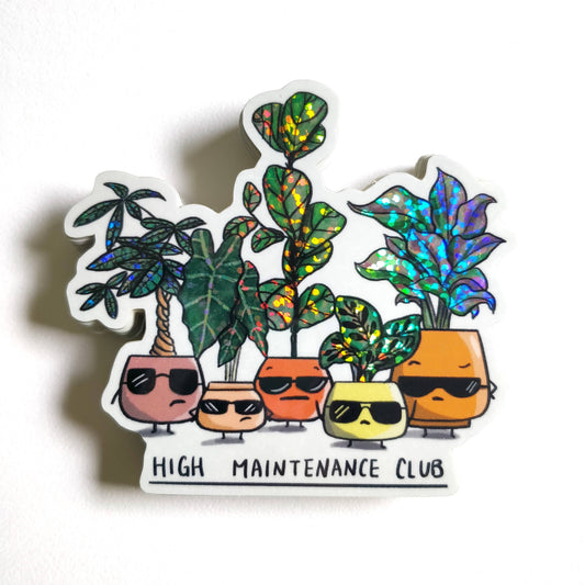 Home by Faith - High Maintenance Club Glitter Sticker